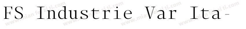 FS Industrie Var Ita字体转换